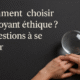 Comment choisir un voyant éthique 5 questions à se poser
